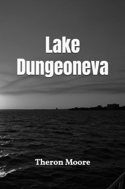 Cover: Lake Dungeoneva
